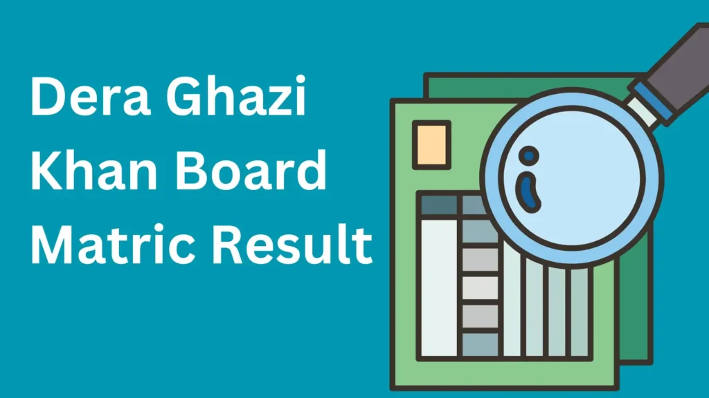 BISE DG Khan ANNUAL Result 2024